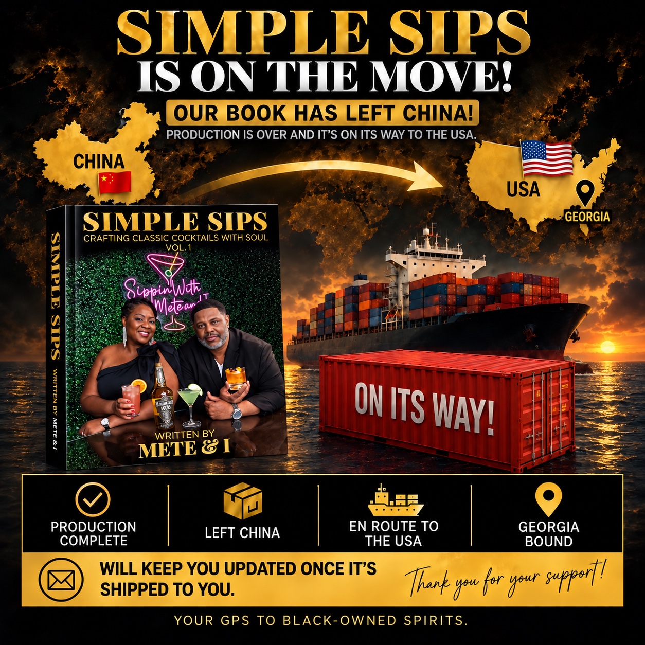 Simple Sips shipping update: production complete, left China, en route to the USA, and Georgia bound